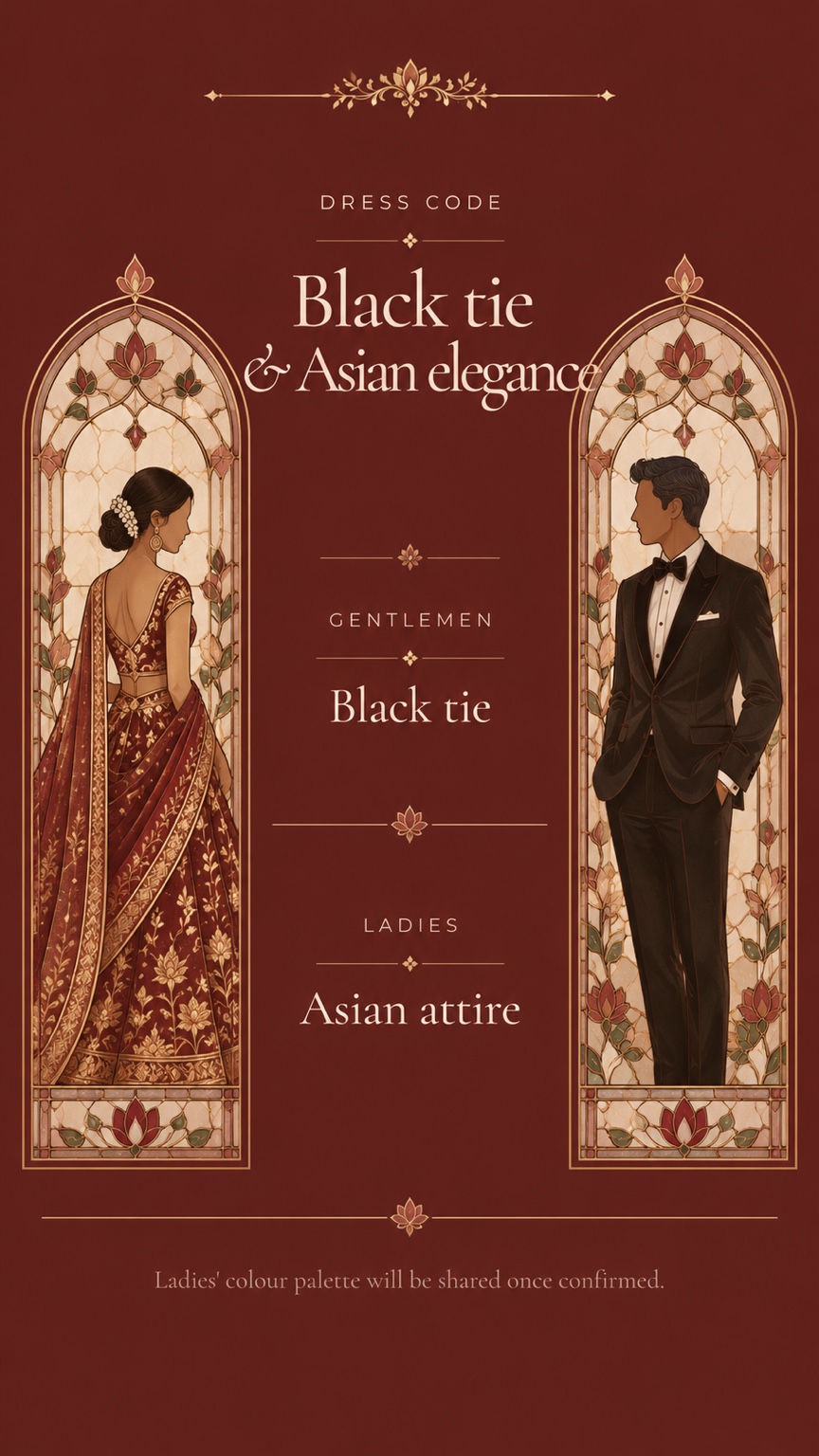 Dress code: black tie for gentlemen and Asian attire for ladies